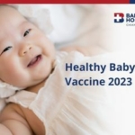 Healthy Baby Vaccine 2023