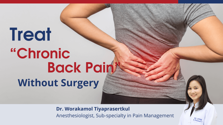 Treat Chronic Back Pain Without Surgery - Bangkok Hospital Chiang Mai