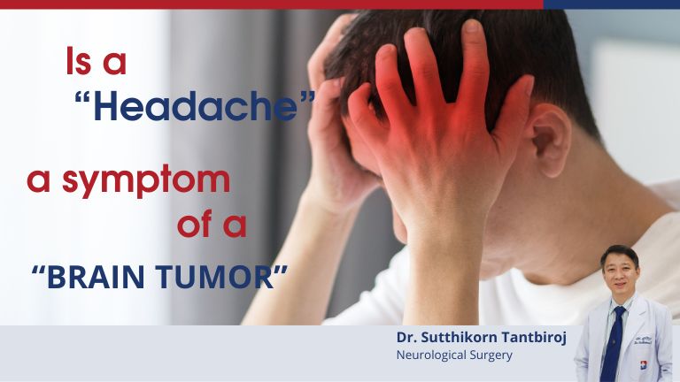 Is a headache a symptom of a Brain Tumor - Bangkok Hospital Chiang Mai