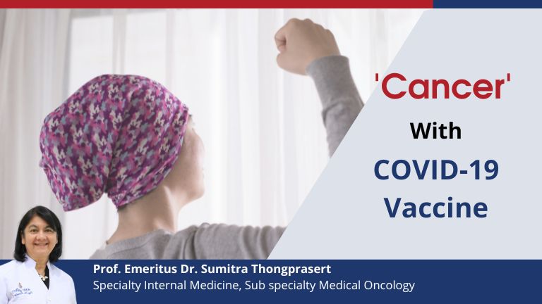 Cancer With COVID-19 Vaccine Bangkok Hospital Chiang Mai