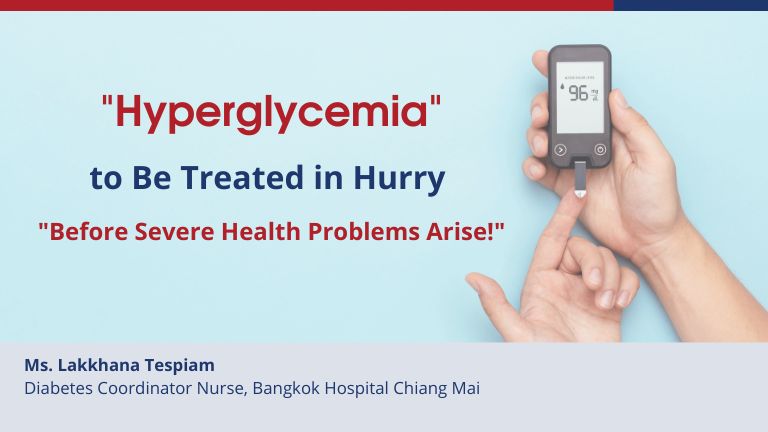 Hyperglycemia to Be Treated in Hurry Before Severe Health Problems Arise